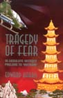 tragedy of fear