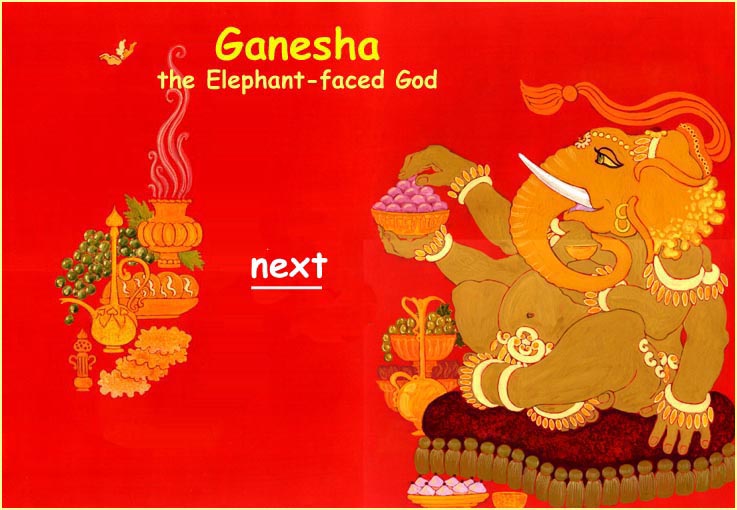 Ganesha, the Elephant Faced God
