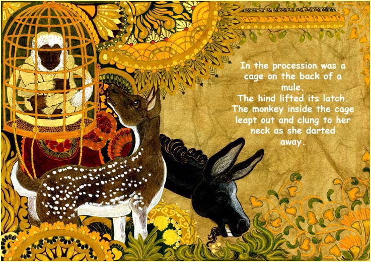 The hind discovers a monkey